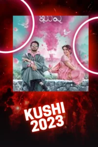 Kushi (2023) Telugu Movie Download In HD